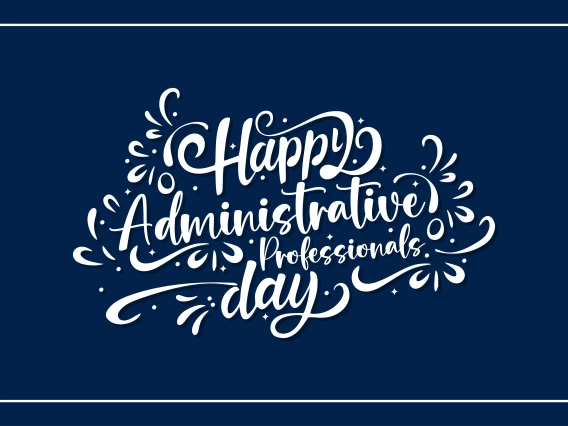 Happy Administrative Professionals Day